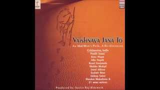 VAISHNAVA JANA TO  PANDIT JASRAJSHANKAR MAHADEVAN ETC [upl. by Shaper]