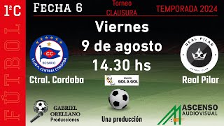 PRIMERA C  CENTRAL CORDOBA  REAL PILAR  FECHA 6 [upl. by Yerga]