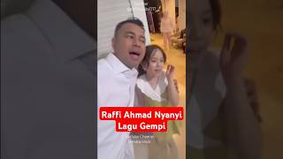 Raffi Ahmad Nyanyikan Lagu Gempi shorts raffiahmad gempi rafathar ransentertainment rans [upl. by Gyimah269]