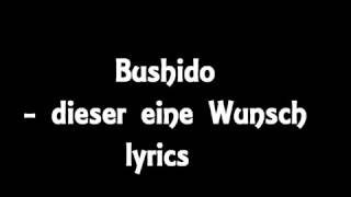 Bushido dieser eine Wunsch [upl. by Lindholm444]