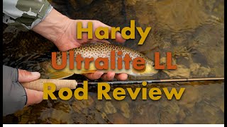 Hardy Ultralite LL Fly Rod Review with headtohead comparisons to other rods [upl. by Silletram328]