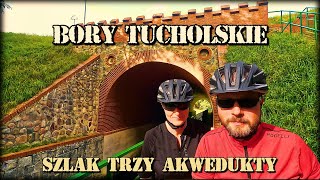 BORY TUCHOLSKIE🚴‍♂️SZLAK TRZY AKWEDUKTY🚴‍♂️WIELKI KANAŁ BRDY Tucheler Heide Der Grosse Brda Kanal [upl. by Nabetse880]