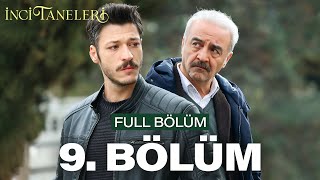 İnci Taneleri – 9 Bölüm [upl. by Anihta]