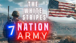 The White Stripes  Seven Nation Army  US Army Epic Tribute [upl. by Assened]