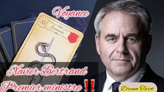 Xavier Bertrand🔥Seratil premier ministre ‼️🌈Les cartes parlent☀️Voyance‼️ [upl. by Trevethick]