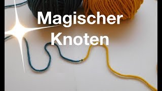 Magischer Knoten  Zwei Knäuel miteinander verbinden [upl. by Camilla596]