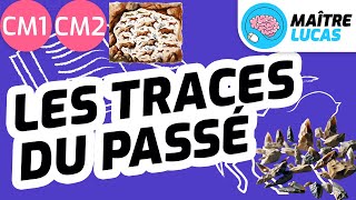 Les traces du passé CM1  CM2  6e  Cycle 3  Histoire  Et avant la France [upl. by Yme592]