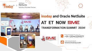 inoday as Oracle NetSuite Associate Partner at ET Edge SME Transformation Summit 2024 [upl. by Anair]