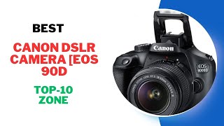 Best Canon DSLR Camera EOS 90D Products Review 2024 [upl. by Cochrane543]