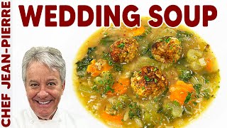 Italian Wedding Soup  Chef JeanPierre [upl. by Lleznod]