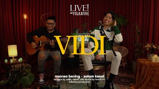 Vidi Aldiano Acoustic Session  LIVE at Folkative [upl. by Lebasiram]