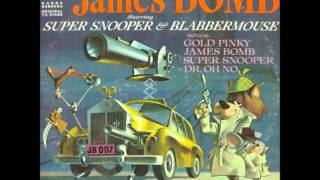 HannaBarbera Presents  James Bomb starring Super Snooper and Blabbermouse Part 1 [upl. by Suivatna]