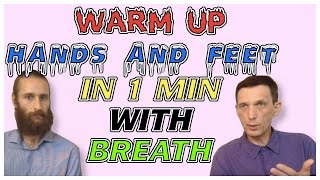 How to warm up hands and feet in 12 min breathing exercise  Interview with Dr Artour [upl. by Devina]