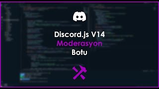 Discord Moderasyon Botu  v14 Slash Komutlu Moderasyon Botu Altyapısı [upl. by Kendrah]