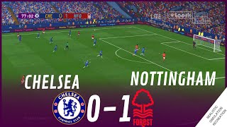 CHELSEA vs NOTTINGHAM 01 MATCH HIGHLIGHTS • Video Game Simulation amp Recreation [upl. by Nnylatsirk]