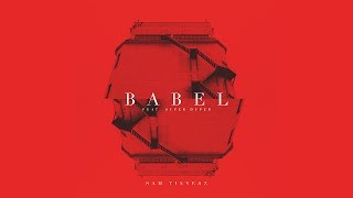 Sam Tinnesz  Babel feat Super Duper Official Audio [upl. by Reste32]