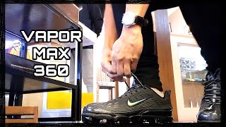 Nike VAPOR MAX 360 first impressions  onfeet [upl. by Nnael]