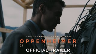 OPPENHEIMER  Official Trailer [upl. by Malachi]