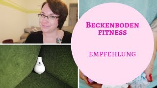 Beckenboden Fitness  Meine Empfehlung  Frau Farbenfroh P [upl. by Bibbye]