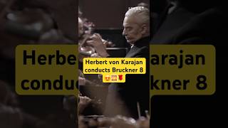 Herbert von Karajan conducts Bruckner Symphony 8 with the Vienna Philharmonic 🌹🌅 stageplus [upl. by Wiles]