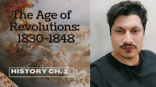 The Age of Revolutions 18301848  Rise of Nationalism in Europe  Ch1 History  Class 10  CBSE [upl. by Almeeta]