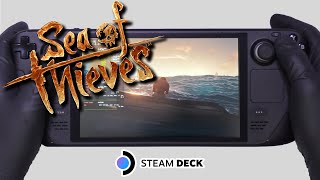 Sea of Thieves  Steam Deck Gameplay  Steam OS [upl. by Skrap]