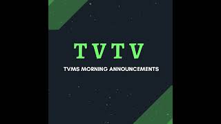 TVMS Announcements Live Stream [upl. by Aisenat506]