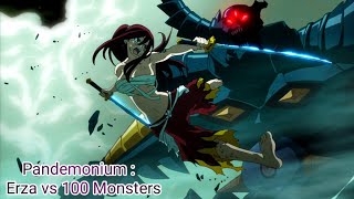 Pandemonium  ERZA VS 100 MONSTERS  Anime Tagalog Recap [upl. by Anoif844]