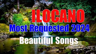 Nonstop Ilocano Medley  Favourite Ilocano Songs 2024  Top Trending Ilocano songs [upl. by Enaej]