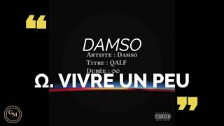 DAMSO  Ω VIVRE UN PEU paroleslyrics [upl. by Verbenia369]