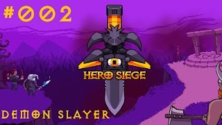 Lets Play Hero Siege 2 Demon Slayer Gameplay Deutsch HD [upl. by Martel]