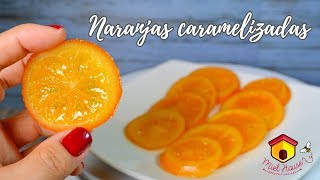 Naranjas confitadas FACILES caramelizada y escarchada [upl. by Mera]