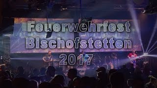 Feuerwehrfest Bischofstetten 2017  Rückblick [upl. by Leirbma265]