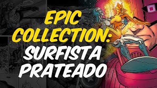 MARVEL EPIC COLLECTION  SURFISTA PRATEADO LIBERDADE [upl. by Benoit]