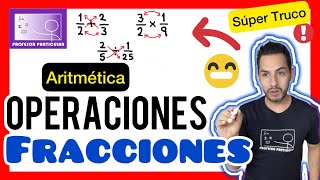 ✅OPERACIONES con FRACCIONES  𝙎𝙪𝙥𝙚𝙧 𝙏𝙧𝙪𝙘𝙤😎​🫵​💯​ Aritmética [upl. by Angid]