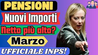 ✅PENSIONI 👉AUMENTI IMPORTI MARZO 2024 ➡️UFFICIALE INPS [upl. by Netsud]