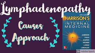 LYMPHADENOPATHY  Causes  Approach  Harrison [upl. by Tawnya]