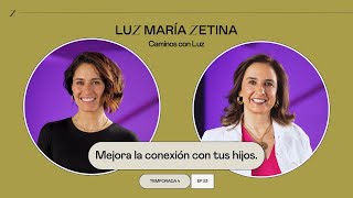 Mejora la conexión con tus hijos  Ana María Arizti y Luz María Zetina [upl. by Michal]