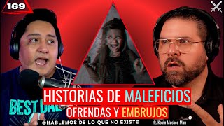 Historias aterradoras de maleficios ofrendas y embrujos  Ft KevinMaskedMan EP 169 [upl. by Sane]