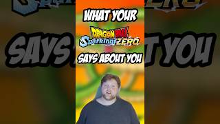 What does your main in Dragon Ball Sparking Zero Says About You sparkingzero dragonball gaming [upl. by Hearsh]