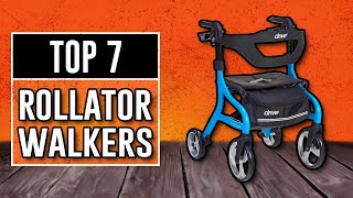 Best Rollator Walkers  The Only 7 You Should Consider Today [upl. by Asare]