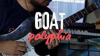 GOAT  polyphia [upl. by Luehrmann710]