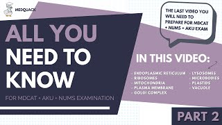 The Cell Part 2  All you need to know for your MDCATAKUNUMS Exams  MedQuack [upl. by Rapsag]