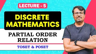 Discrete Mathematics Lecture 5  Partial Order Relation  POSET in Discrete Mathematics By GP Sir [upl. by Petty378]