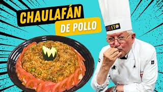 CHAULAFAN DE POLLO  Chef Bigote [upl. by Hairam227]