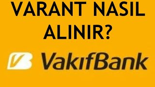 Vakıfbank Varant Nasıl Alınır [upl. by Dominik]