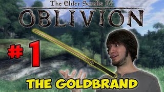 The Elder Scrolls Oblivion  Goldbrand Part 1 [upl. by Quinn]