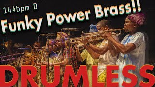 Funky Power Brass Drumless Track144bpm KeyD [upl. by Onida958]