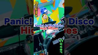 Panic At The Disco  High Hopes drumcover drums ドラム [upl. by Ethben967]