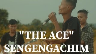 SENGENGACHIM  OFFICIAL MUSIC VIDEO  THE ACE [upl. by Gallenz47]